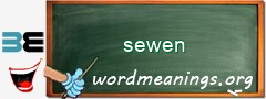 WordMeaning blackboard for sewen
